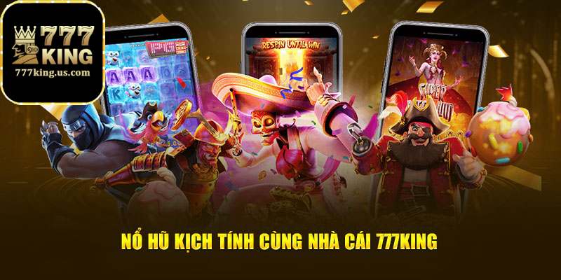 Nổ hũ 777king